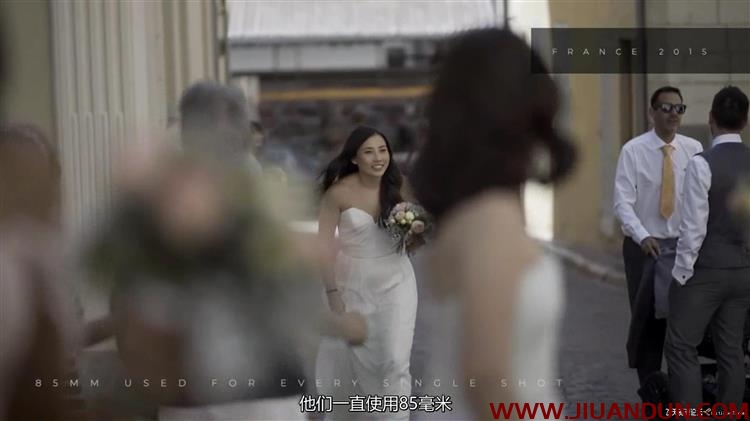 Philip White WEDDING FILM MASTERCLASS电影婚礼大师班 中文字幕 摄影 第4张