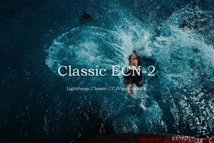 经典电影色调LR预设系列The Classic Classic ECN-2 Lightroom Presets LR预设 第1张