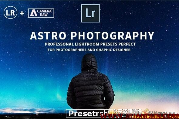 20组专业通透星空星轨银河系风光LR预设Astrophotography Lightroom Presets LR预设 第1张