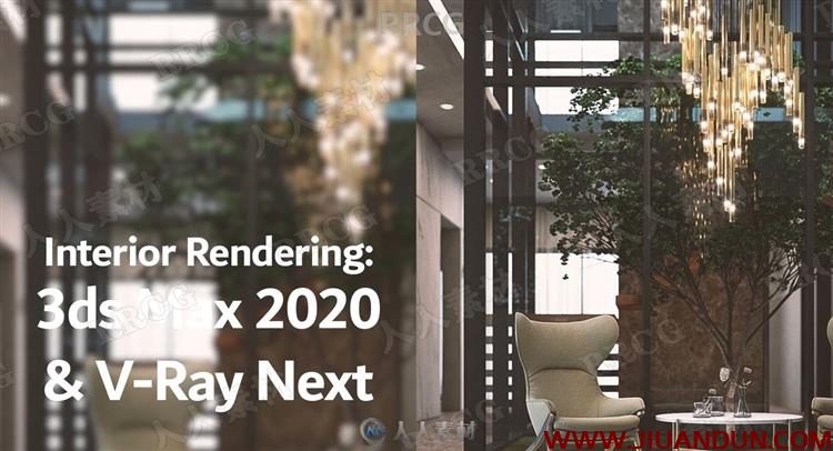 3dsMax中V-Ray Next室内场景终极渲染技术视频教程 3D 第2张