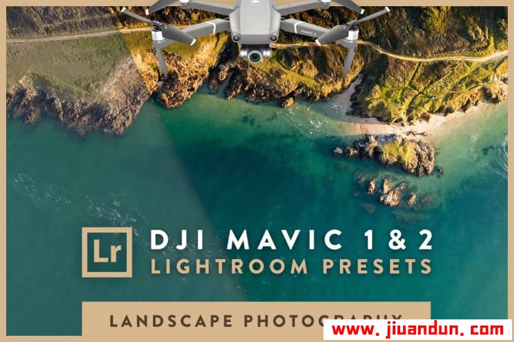 大疆DJI Mavic 1和2 航拍风光摄影LR预设 DJI Mavic 1 & 2 Lightroom Presets LR预设 第1张