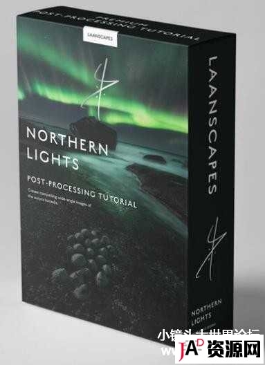 Laanscape风光摄影大师Daniel Laan北极光风景后期全流程及素材 CG 第1张