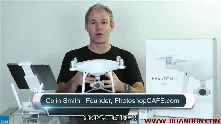 Colin Smith DJI幻影DJI Phantom 4无人机云台航拍完整指南中文字幕 摄影 第2张