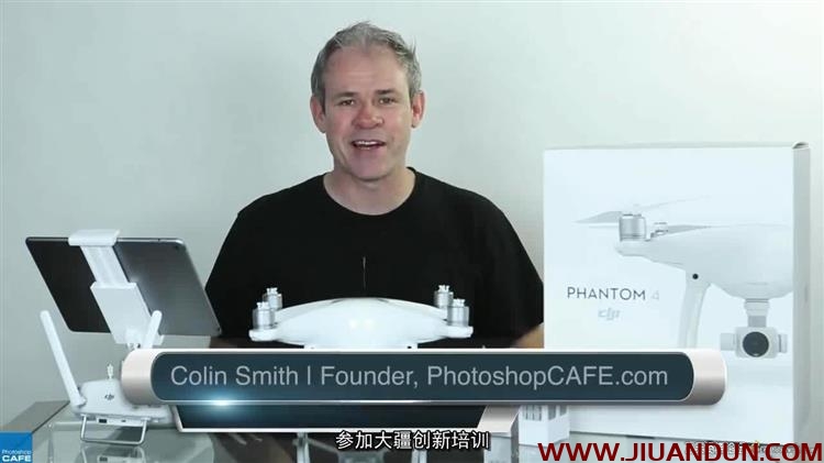 Colin Smith DJI幻影DJI Phantom 4无人机云台航拍完整指南中文字幕 摄影 第3张