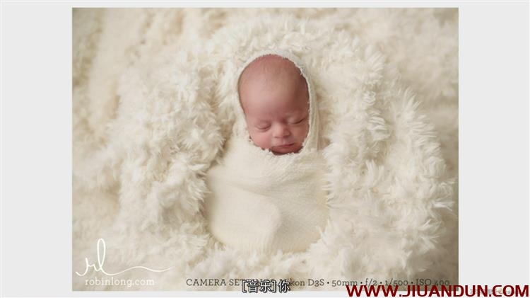Robin Long创意新生婴儿包裹摆姿势摄影系列教程中文字幕 摄影 第15张