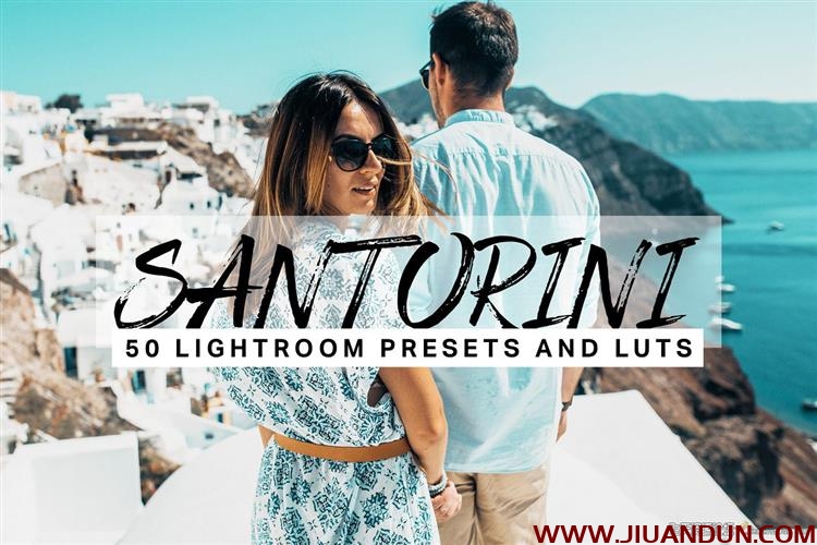 圣托里尼旅拍蓝调LR预设+3DLUT预设Santorini Lightroom Presets LUTs LR预设 第1张