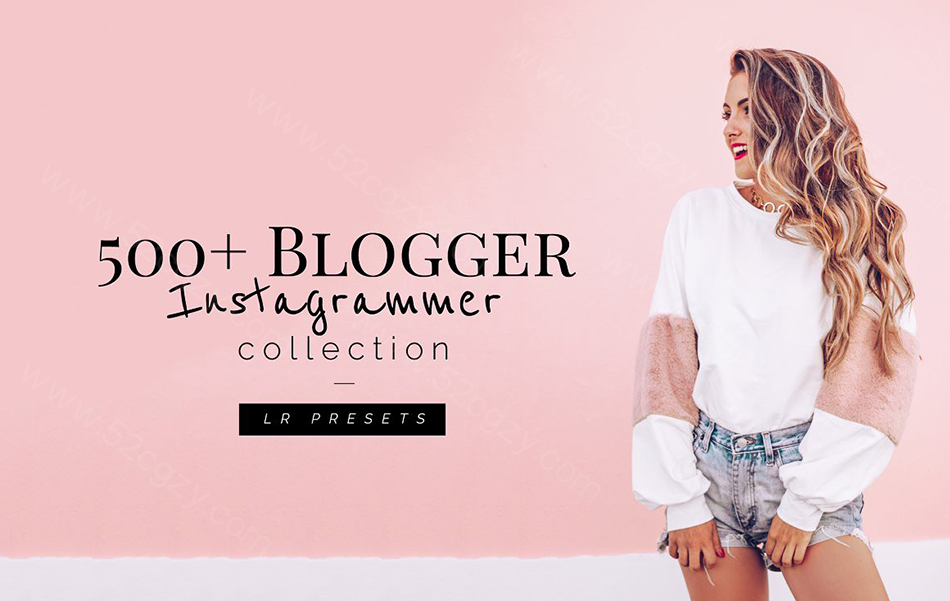 【Lightroom预设】500+博客INS风格人像后期调色500+ Blogger Instagrammer LR Presets LR预设 第1张